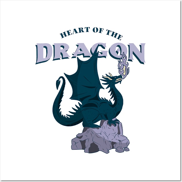 Heart of the dragon Wall Art by Dream the Biggest